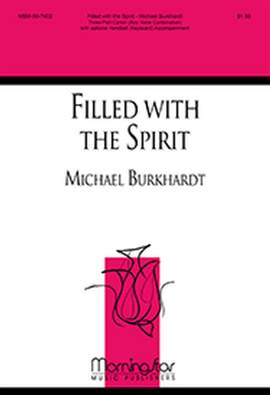 Michael Burkhardt: Filled with the Spirit