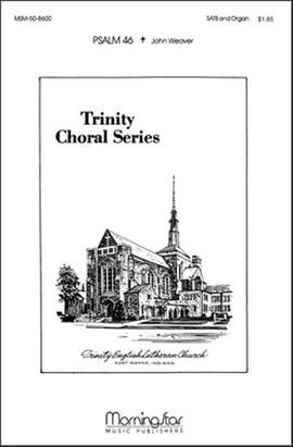 John Weaver: Psalm 46