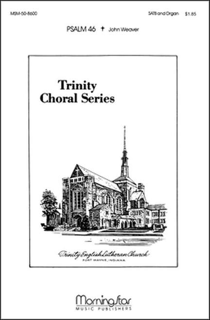 John Weaver: Psalm 46