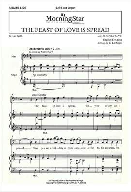 K. Lee Scott: The Feast of Love Is Spread