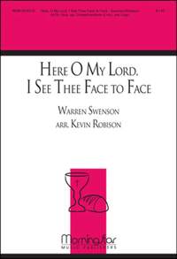 Kevin Robison: Here, O My Lord, I See Thee Face to Face