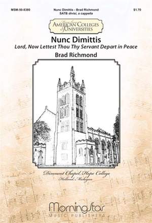 Brad Richmond: Lord, Now Lettest Thou Thy Servant Depart in Peace