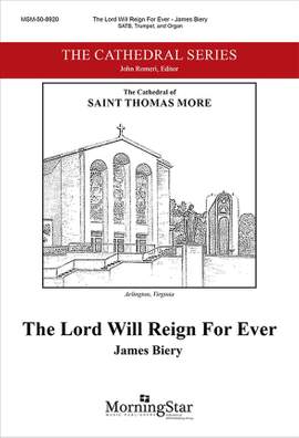 James Biery: The Lord Will Reign For Ever