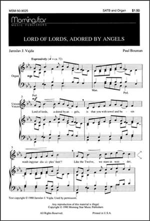 Paul Bouman: Lord of Lords, Adored by Angels