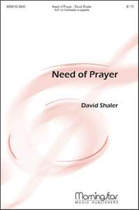 David Shaler: Need of Prayer