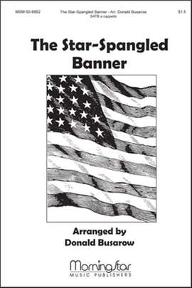 Donald Busarow: The Star-Spangled Banner