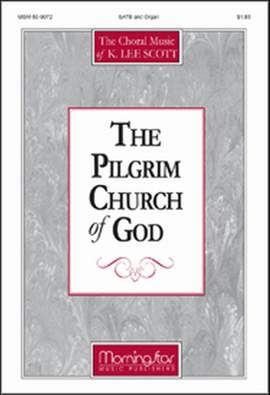 K. Lee Scott: The Pilgrim Church of God
