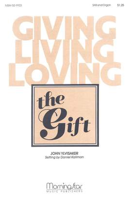 Daniel Kallman: The Gift