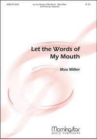 Max Miller: Let the Words of My Mouth