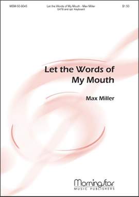 Max Miller: Let the Words of My Mouth