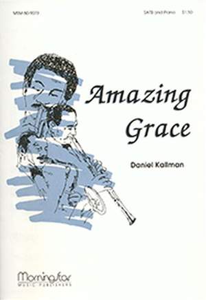 Daniel Kallman: Amazing Grace