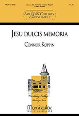 Connor J. Koppin: Jesu dulcis memoria