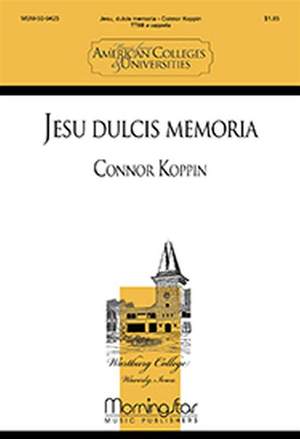 Connor J. Koppin: Jesu dulcis memoria