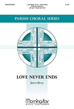 James Biery: Love Never Ends