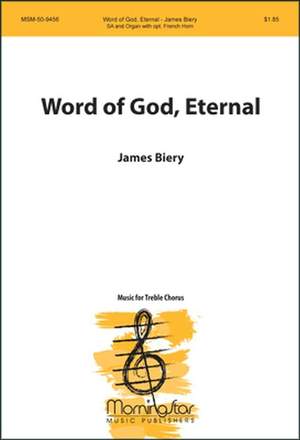 James Biery: Word of God Eternal