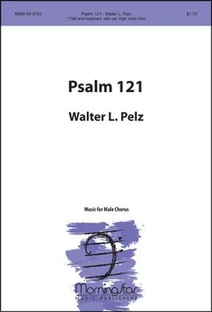 Walter L. Pelz: Psalm 121