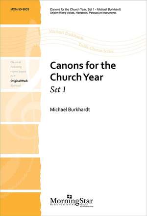 Michael Burkhardt: Canons for the Church Year, Set 1