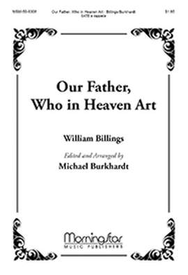 William Billings: Our Father, Who in Heaven Art