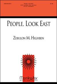 Zebulon M. Highben: People, Look East