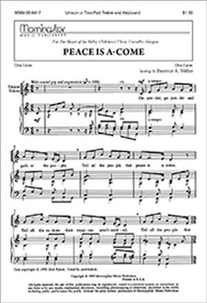 Beatrice A. Miller: Peace Is A-Come