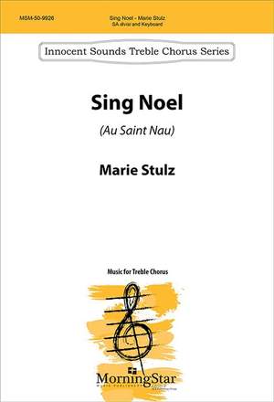 Marie Stultz: Sing Noel