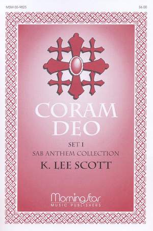 K. Lee Scott: Coram Deo, Set I