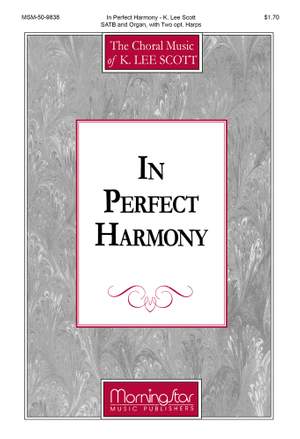 K. Lee Scott: In Perfect Harmony