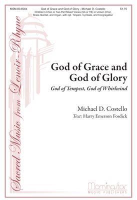 Michael D. Costello: God of Grace and God of Glory