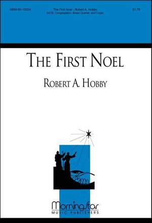 Robert A. Hobby: The First Noel