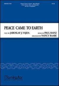 Paul Manz: Peace Came to Earth