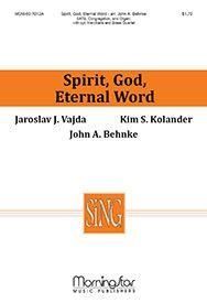 John A. Behnke: Spirit, God, Eternal Word