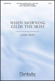 James Biery: When Morning Gilds the Skies