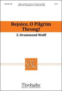 S. Drummond Wolff: Rejoice, O Pilgrim Throng!