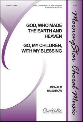 Donald Busarow: Go, My Children, with My Blessing