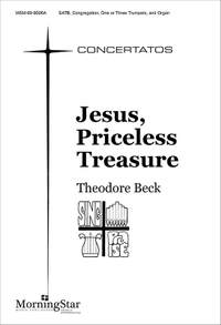Theodore Beck: Jesus, Priceless Treasure
