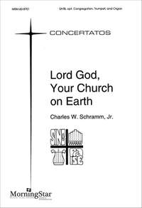 Jr. Schramm_Charles: Lord God, Your Church on Earth