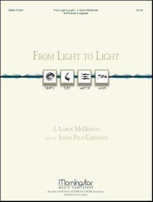 J. Aaron McDermid: From Light To Light