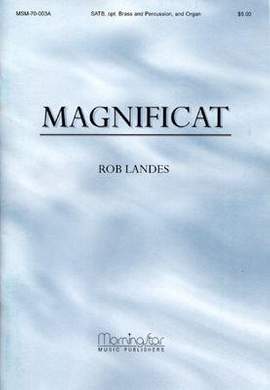 Rob Landes: Magnificat