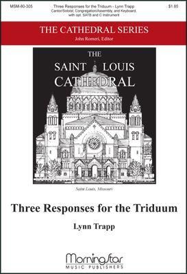 Lynn Trapp: Three Responses for the Triduum