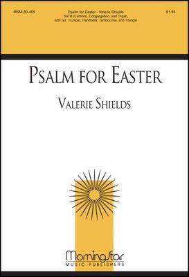 Valerie Shields: Psalm for Easter