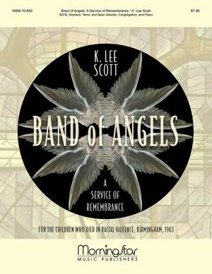 K. Lee Scott: Band of Angels: A Service of Remembrance