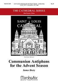 James Biery: Communion Antiphons for the Advent Season