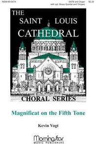 Kevin Vogt: Magnificat on the Fifth Tone