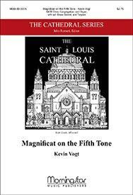 Kevin Vogt: Magnificat on the Fifth Tone