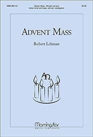 Robert Lehman: Advent Mass