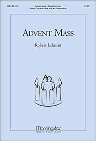 Robert Lehman: Advent Mass