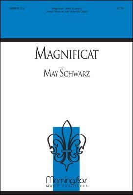 May Schwarz: Magnificat