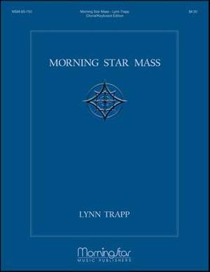 Lynn Trapp: Morning Star Mass