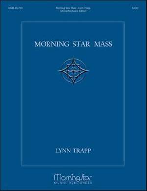 Lynn Trapp: Centennial Mass/Morning Star Mass