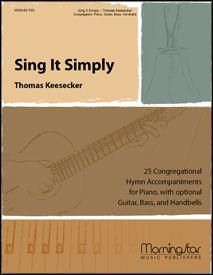 Thomas Keesecker: Sing It Simply